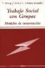 Trabajo social con grupos : modelos de intervención