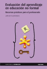 Evaluación del aprendizaje en educación no formal : recursos prácticos para el profesorado