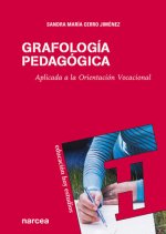 Grafología pedagógica : aplicada a la orientación vocacional