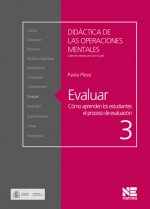 Evaluar : cómo aprenden los estudiantes el proceso de valoración