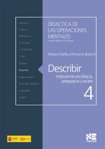 Describir : implicaciones psicológicas, pedagógicas y sociales