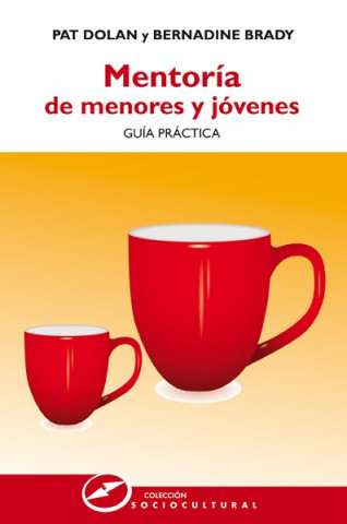 Mentoría de menores y jóvenes: Guía práctica