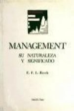 Management : su naturaleza y significado