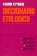Diccionario etológico (esp.-al.-ingl.-fr.)