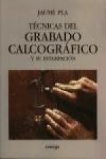 Técnicas del grabado calcográfico