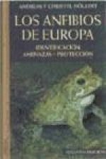 Los anfibios de Europa : identificación, amenazas, protección