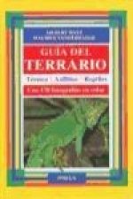 Guía del terrario : técnica, anfibios, reptiles