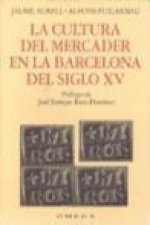La cultura del mercader en la Barcelona del siglo XV
