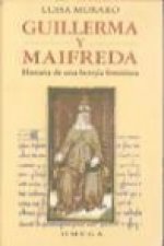 Guilermina i Maifreda : historia de una herejía feminista