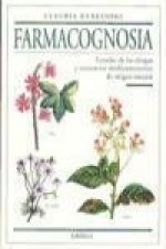 Framacognosia, estudio de las drogas y sustancias medicamentosas de origen natural