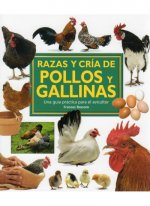 Razas y cría de pollos y gallinas