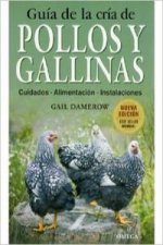 Guía de la cría de pollos y gallinas