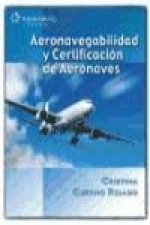 Aeronavegabilidad y certificación de aeronaves