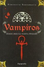 Vampiros : desde Drácula a Twilight