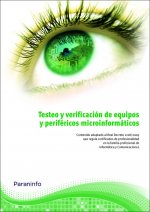 Testeo y verificación de equipos y periféricos microinformáticos