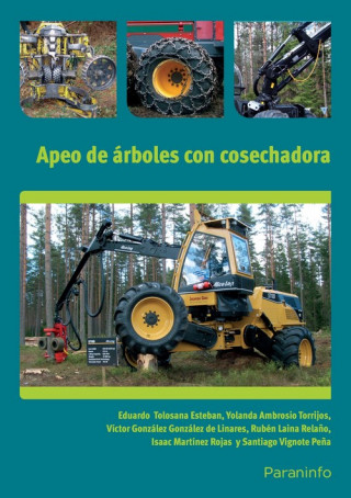 Apeodeárbolesconcosechadora
