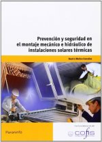Prevenciónyseguridadenelmontajemecánicoehidráulico de instalaciones solares térmicas