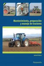 Mantenimiento, preparación y manejo de tractores