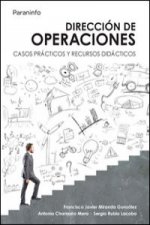 Dirección de operaciones : casos prácticos y recursos didácticos