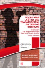 Voces para la ética del trabajo social en tiempos trémulo