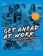 GS.(16) Get ahead at Work. Inglés para Administración y Comercio