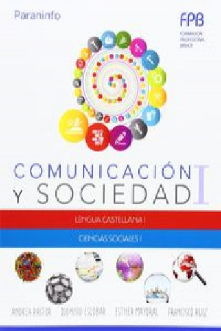 Comunicación y Sociedad I. Formación Profesional Básica