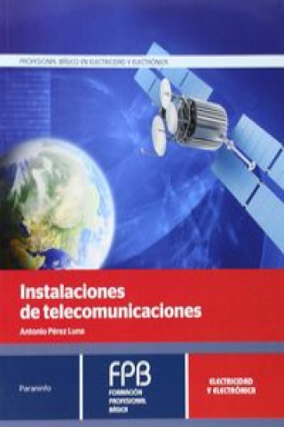 Instalaciones de telecomunicaciones. FP Básica