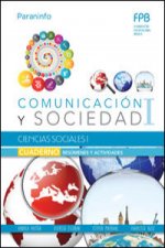 Cuaderno de trabajo. Ciencias sociales I Comunicación y sociedad I