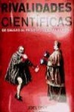 Rivalidadescientificas.Degalileoalproyectogenomahumano.