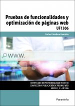 Pruebas de funcionalidades y optimización de páginas web. Certificados de profesionalidad. Confección y Publicación de páginas web