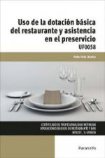 Uso de la dotación básica del restaurante y asistencia en el preservicio. Certificados de profesionalidad. Operaciones básicas de restaurante y bar