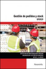 Gestión de pedidos y stock. Certificados de profesionalidad. Organización y gestión de almacenes