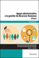 Apoyo administrativo a la gestión de recursos humanos. Certificados de profesionalidad. Gestión integrada de recursos humanos