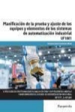 Planificación de la prueba y ajuste de los equipos y elementos de los sistemas de automatización industrial