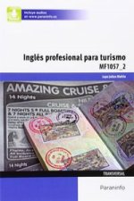 Inglés profesional para turismo. Certificados de profesionalidad. Hostelería y Turismo