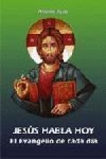 Jesús habla hoy : el Evangelio de cada día