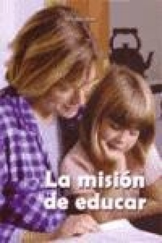 La misión de educar