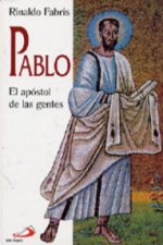 Pablo : el apóstol de las gentes