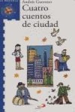 Cuatro cuentos de ciudad