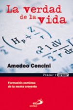 La verdad de la vida