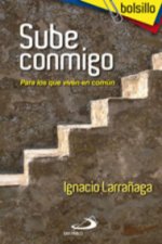 Sube conmigo : para los que viven en común