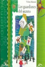 GUARDIANES DEL SECRETO,LOS. CUADERNO VERANO