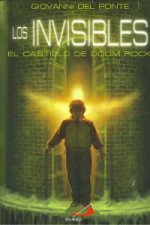 El castillo de Doom Rock. Los invisibles