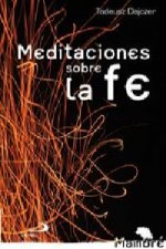 Meditaciones sobre la fe