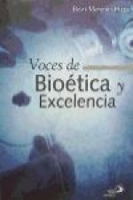 Voces de bioética y excelencia