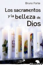 Los sacramentos y la belleza de Dios : cartas al pueblo de Dios