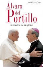Álvaro del Portillo : al servicio de la Iglesia