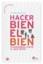 Hacer bien el bien