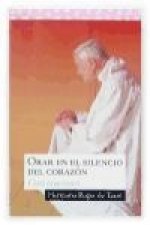 Orar en el silencio del corazón