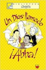 Un dios llamado Abba